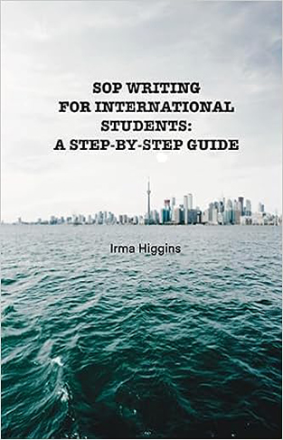 Sop Writing for International Students - A Step-By-Step Guide